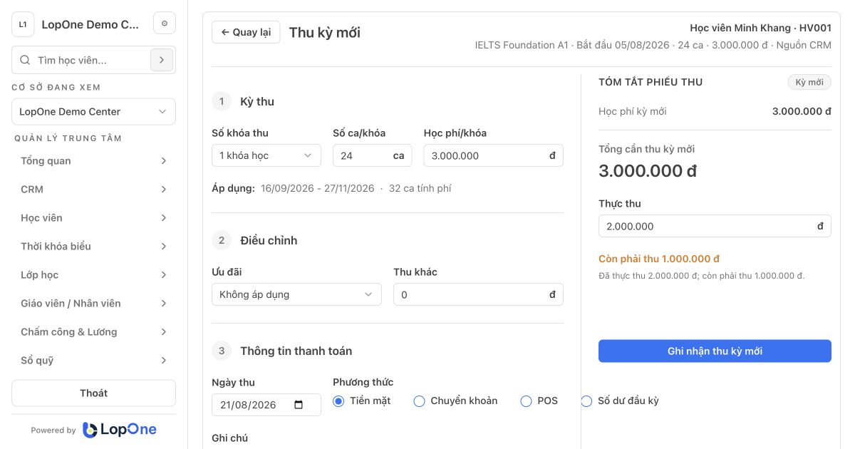 Màn hình thu học phí kỳ mới trên LopOne với số phải thu và tiền thực nhận
