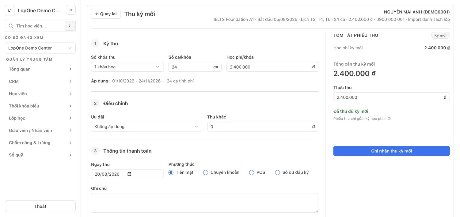 Giao diện ghi nhận thu học phí LopOne với hồ sơ và số tiền demo